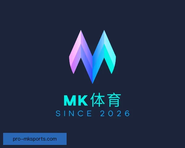 发现MK体育